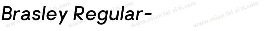 Brasley Regular字体转换